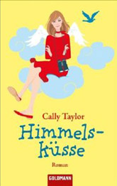Himmelsk&uuml;sse by Cally Taylor